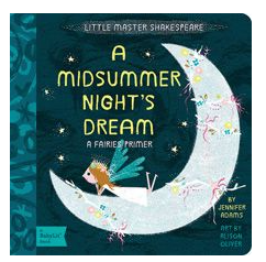 A Midsummers Night Dream : babylit