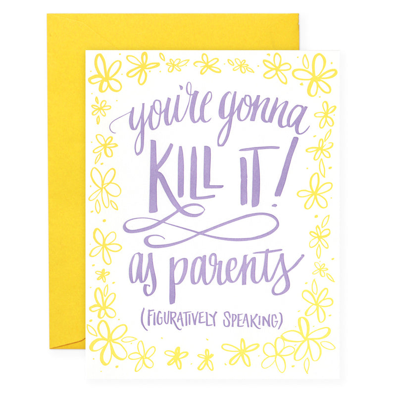 gonna kill it... greeting card