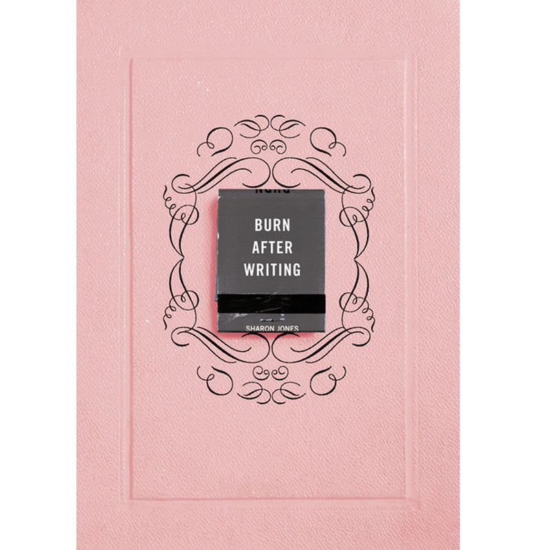 pink: Burn After Writing